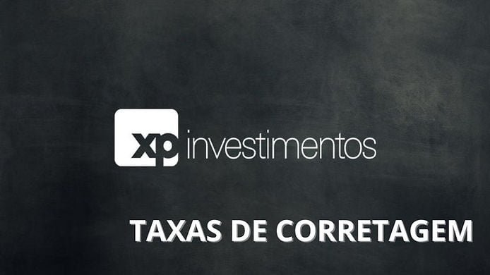 Taxa de Corretagem XP: Qual o valor?