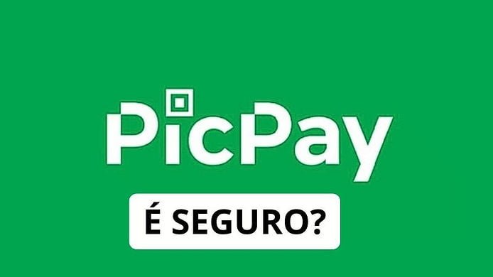 PicPay é Seguro?